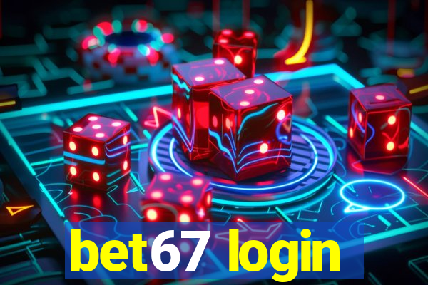 bet67 login